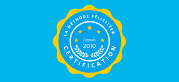Formation de Certification - La méthode Félicitée